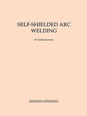 cover image of Self-Shielded Arc Welding